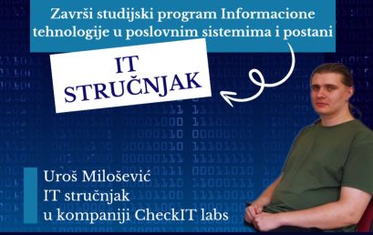 Интервју са Урошем Милошевићем, ИТ стручњаком у компанији „CheckIT Labs“